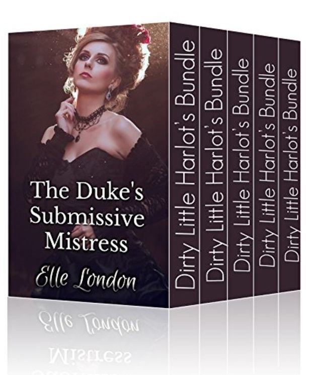 Dirty Little Harlots Bundle: Victorian Historical Romance