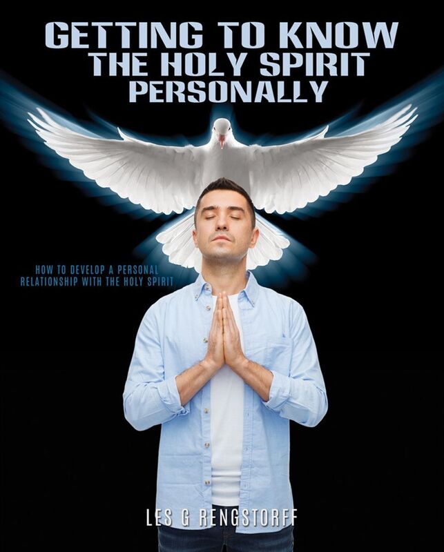 GETTING TO KNOW THE HOLY SPIRIT PERSONALLY