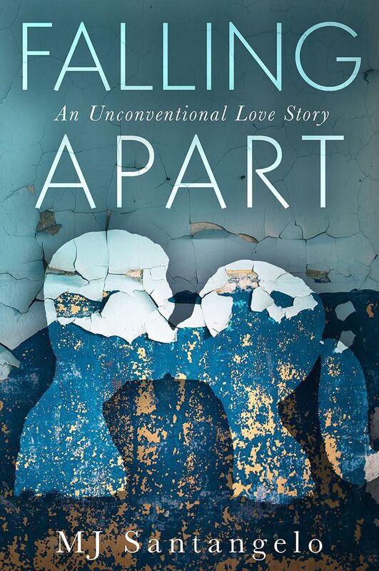 Falling Apart: An Unconventional Love Story