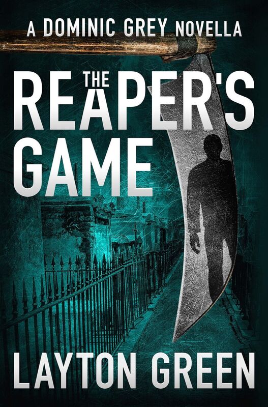 The Reaper's Game (A Dominic Grey Novella)