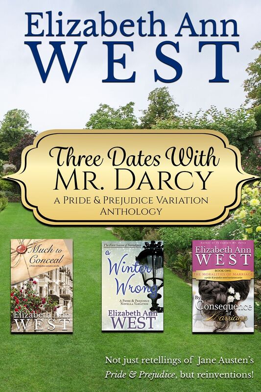 Three Dates With Mr. Darcy: A Pride and Prejudice Variation Anthology