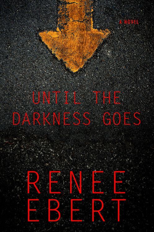 Until the Darkness Goes