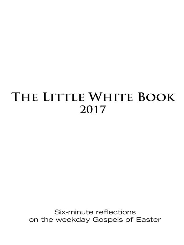 The Little White Book for Easter 2017