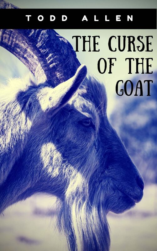 The Curse of the Goat