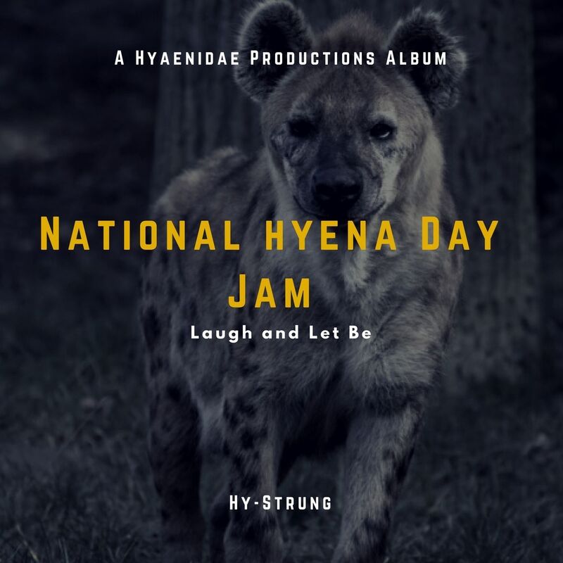National Hyena Day Jam