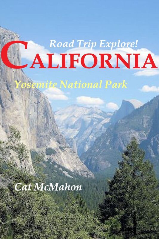 Road Trip Explore! California--Yosemite National Park