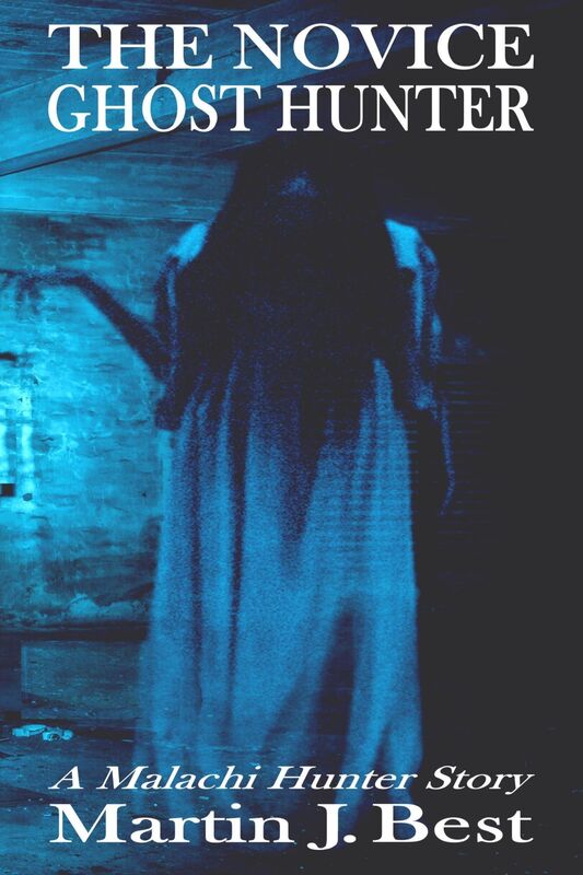 The Novice Ghost Hunter