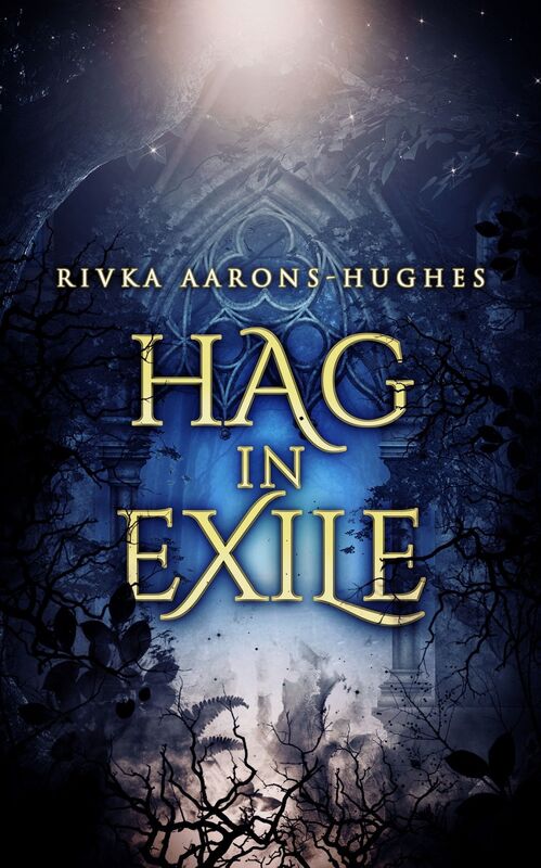 Hag in Exile