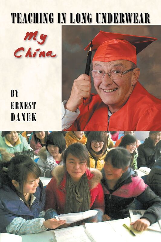 Teaching in Long Underwear: My China