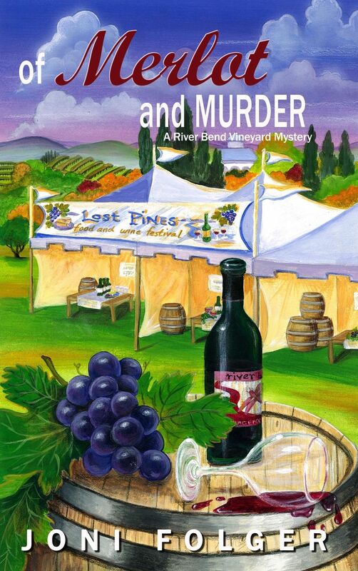 Of Merlot and Murder, A River Bend Vineyard Mystery