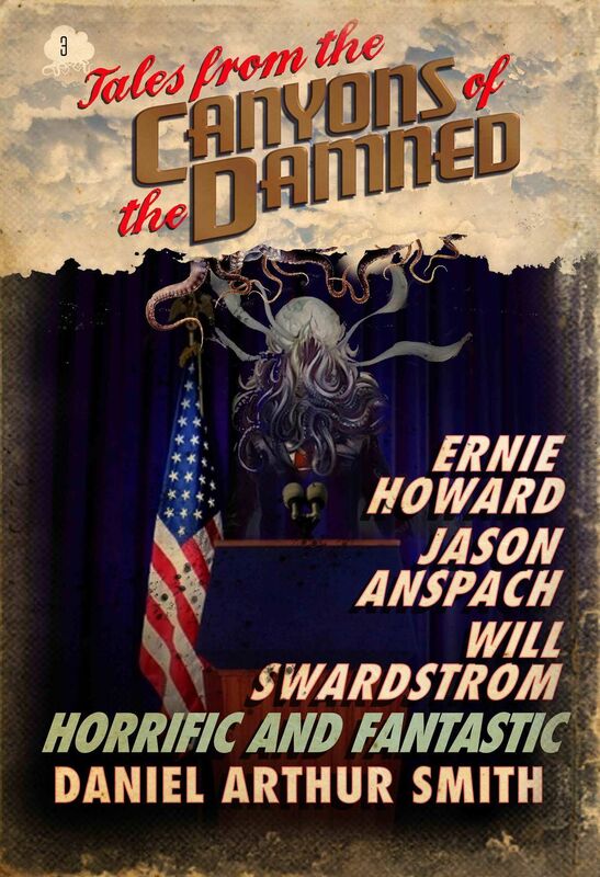 Tales from the Canyons of the Damned: No 3