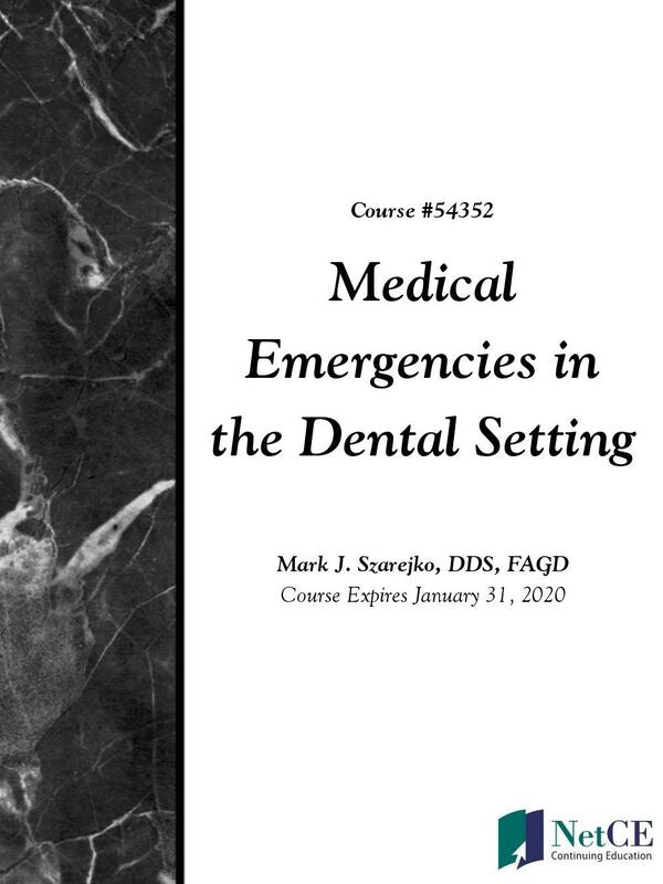 Medical Emergencies in the Dental Setting