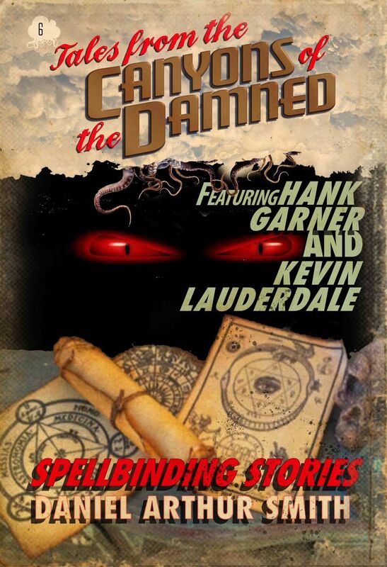 Tales from the Canyons of the Damned: No 6