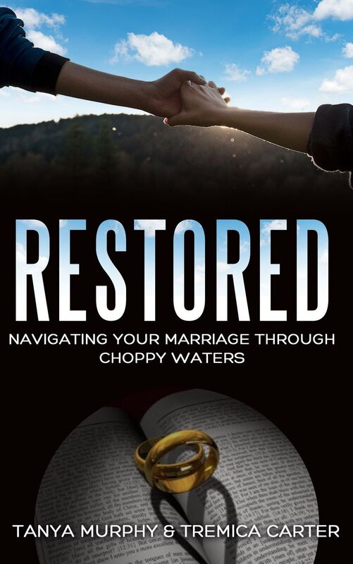 Restored: Navigating Your Marriage Through Choppy Waters