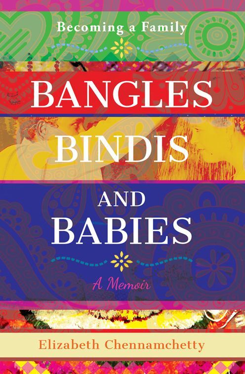 Bangles Bindis And Babies