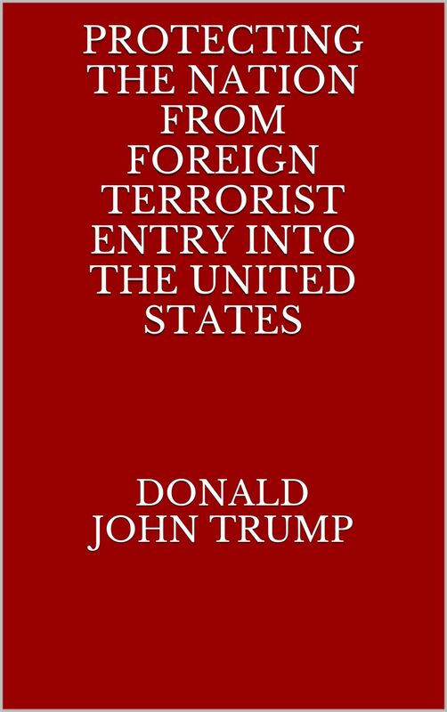 Protecting the Nation from Foreign Terrorist Entry into the United States