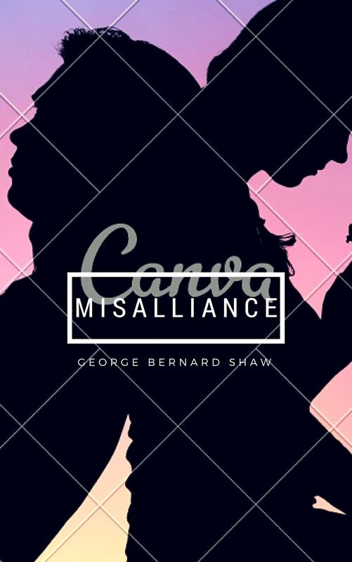 Misalliance (Annotated)