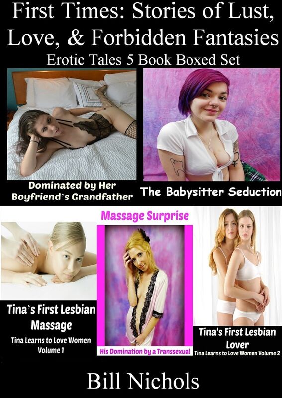 First Times: Stories of Lust, Love, and Forbidden Fantasies