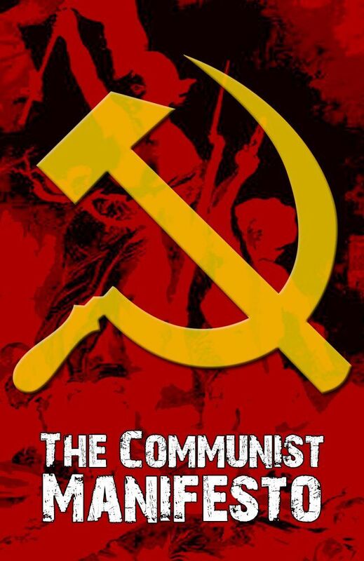 The Communist Manifesto (Illustrated)