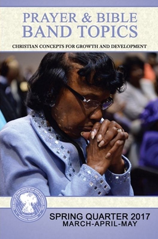 Prayer and Bible Band Topics: Spring 2017