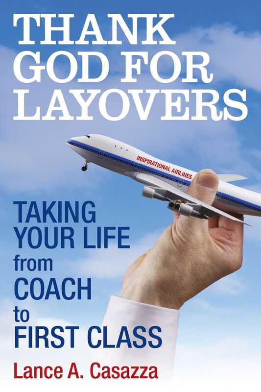 Thank God for Layovers