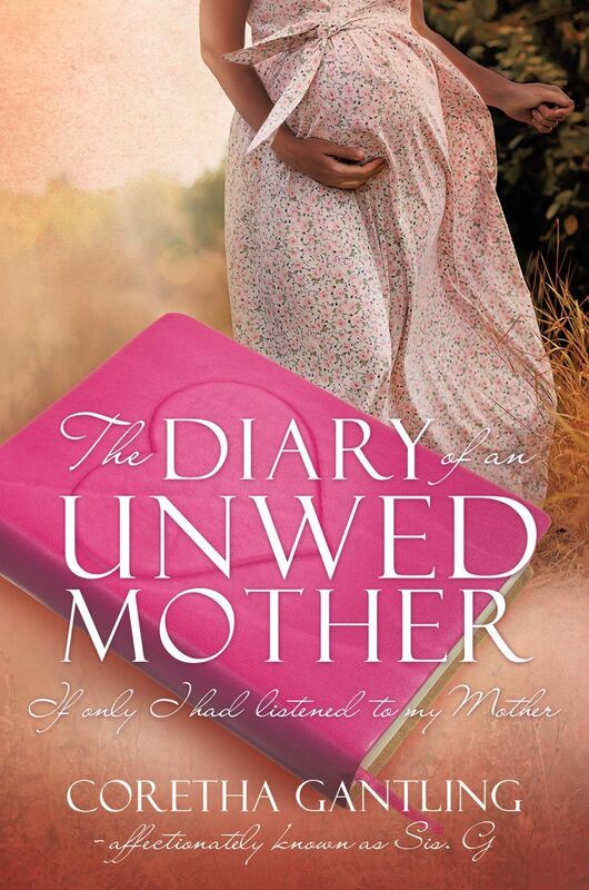 THE DIARY OF AN UNWED MOTHER