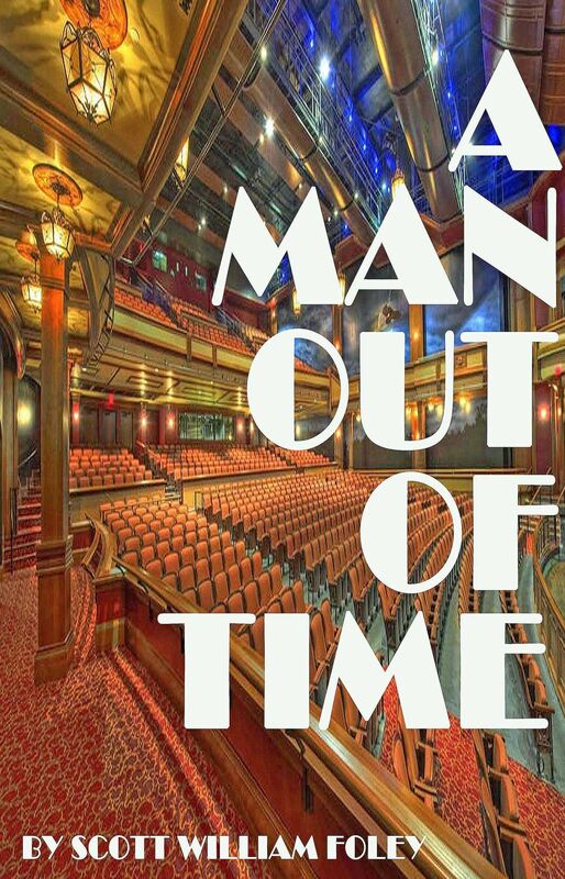 A Man Out Of Time: A Short Story
