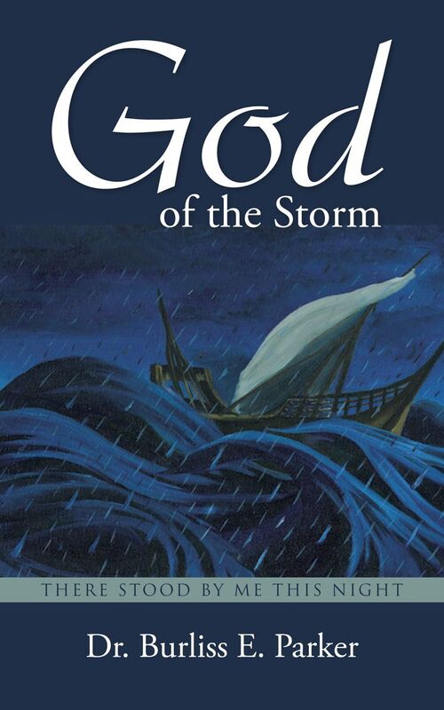 God of the Storm: There Stood by me this Night