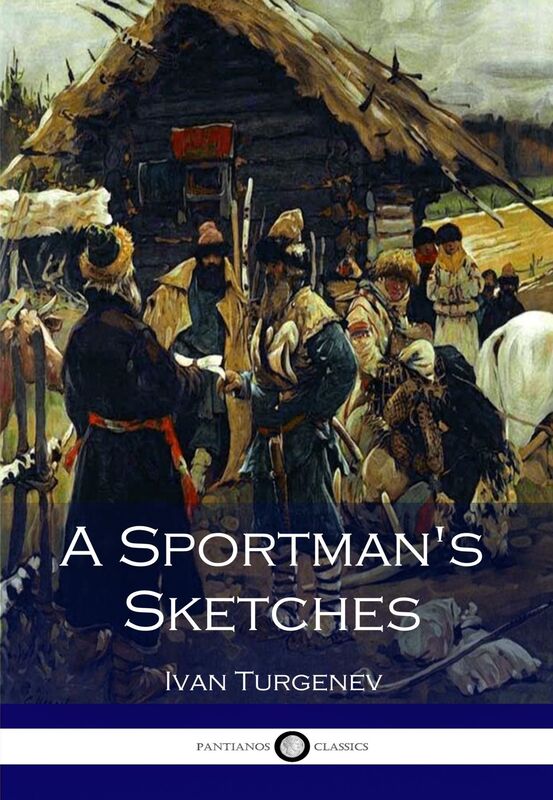 A Sportsman's Sketches