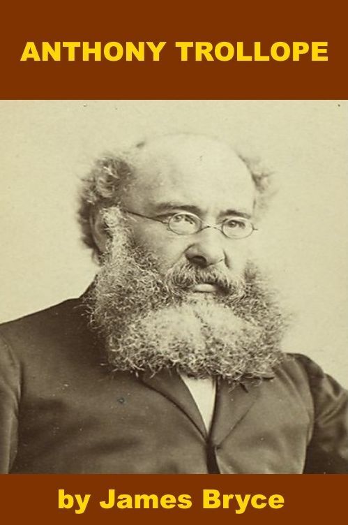 Anthony Trollope - A Short Biography