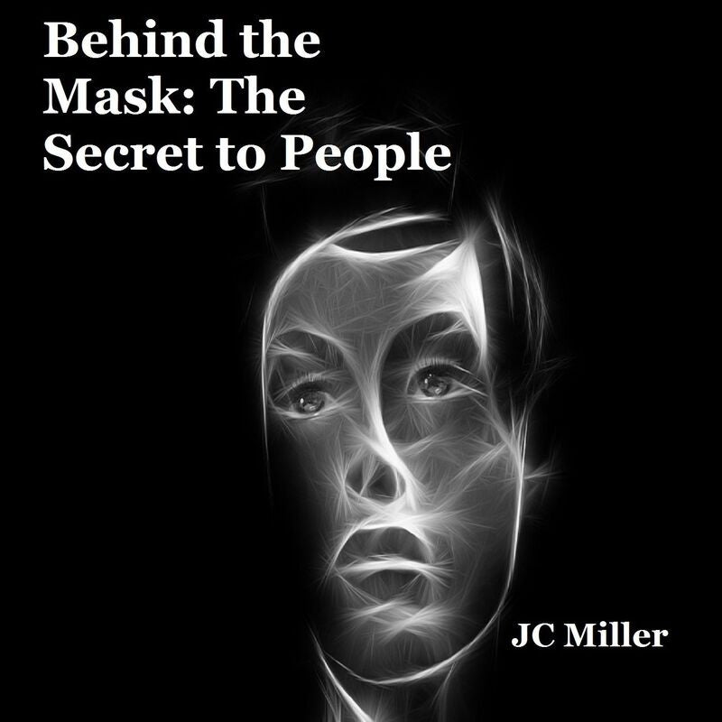 Behind the Mask: The Secret to People