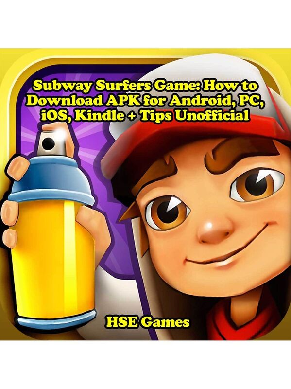 Subway Surfers Game: How to Download APK for Android, PC, iOS, Kindle + Tips Unofficial