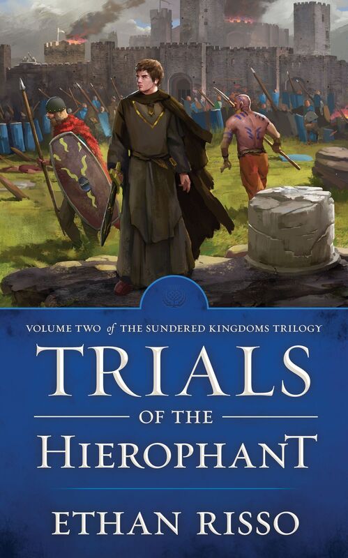 Trials of the Hierophant: Vol. II of epic fantasy The Sundered Kingdoms Trilogy