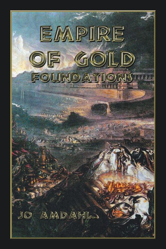 Empire Of Gold Foundations