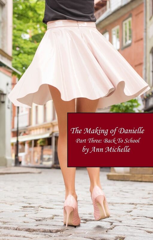 The Making of Danielle (Part Three) (Female Domination, Forced Femme)