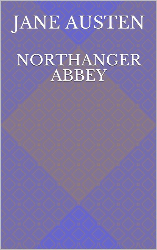 Northanger Abbey