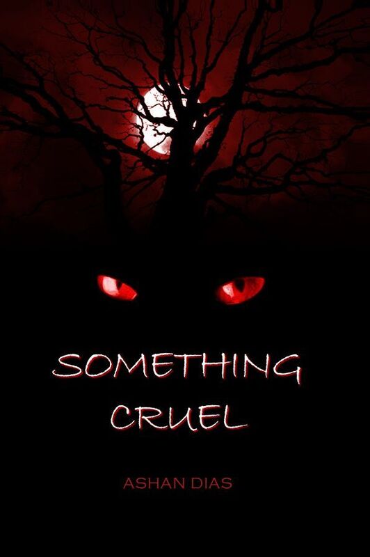 Something Cruel