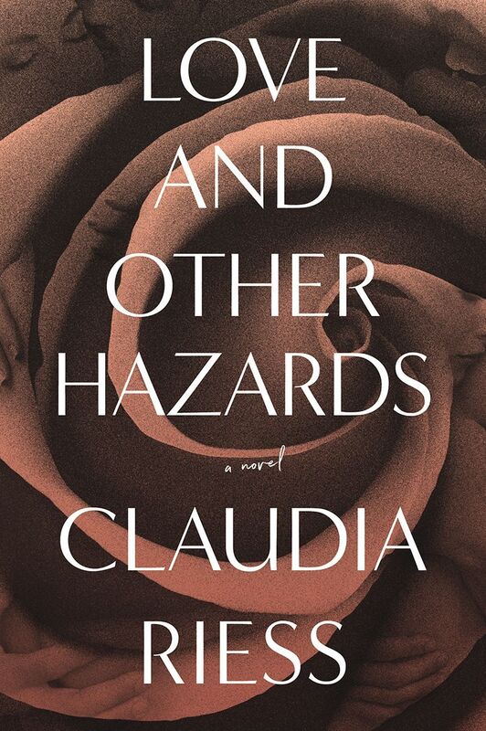 Love and Other Hazards