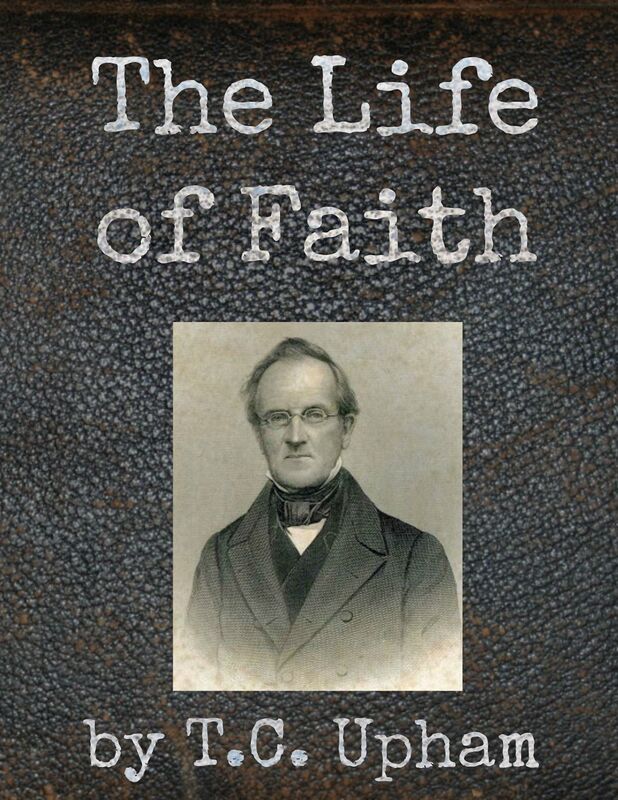 The Life of Faith