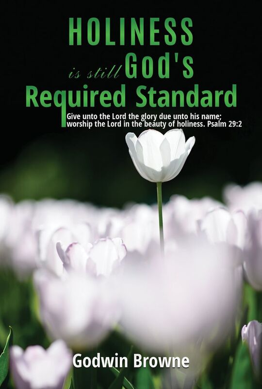 Holiness is still God's Required Standard