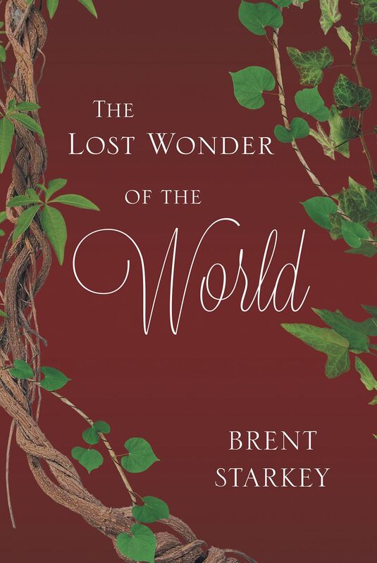 The Lost Wonder of the World