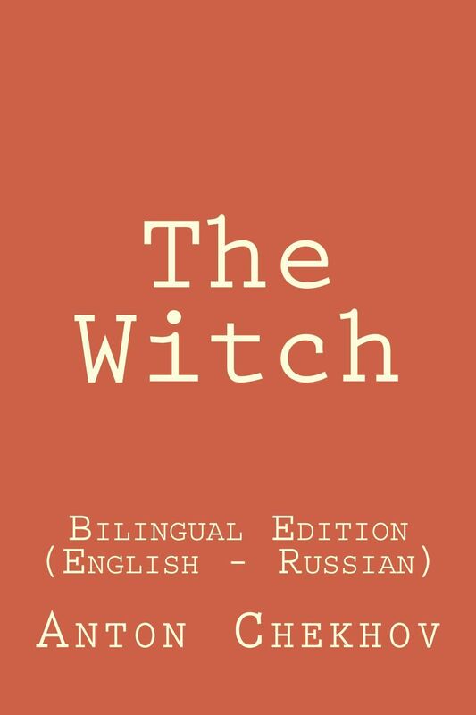 The Witch (Bilingual Edition English - Russian)