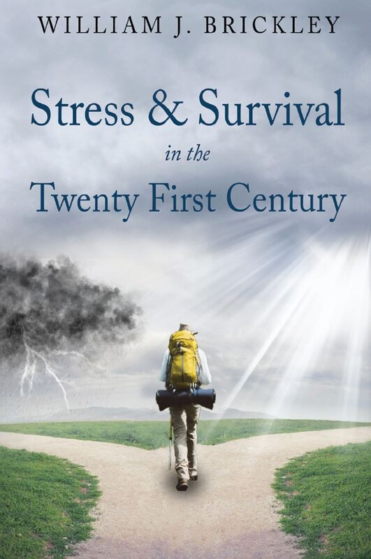 Stress & Survival in the Twenty First Century