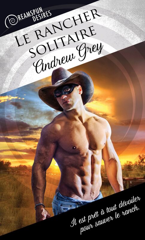 Le rancher solitaire