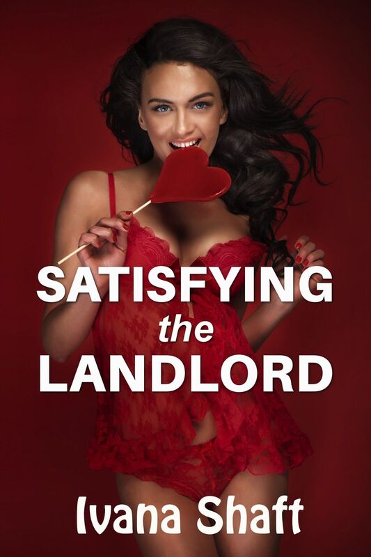 Satisfying the Landlord (Older Man Younger Woman Virgin First Time)