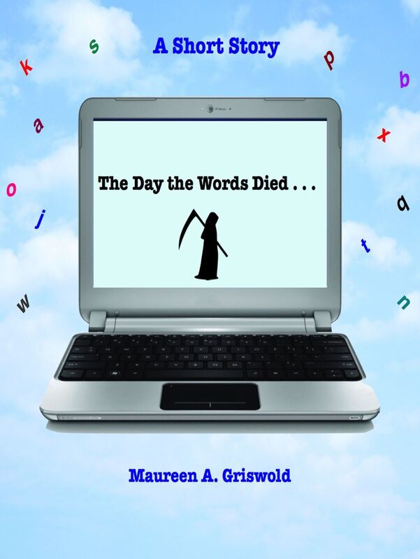 The Day The Words Died: A Short Story