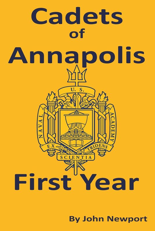Cadets Of Annapolis - First Year