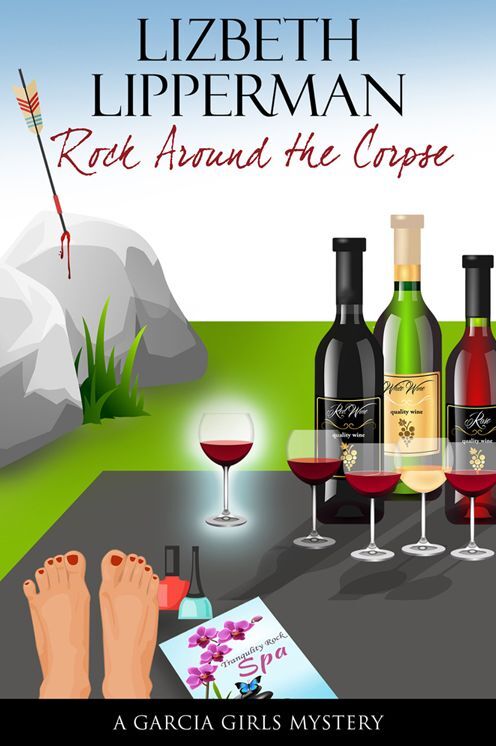 Rock Around The Corpse (a Garcia Girls Mystery)