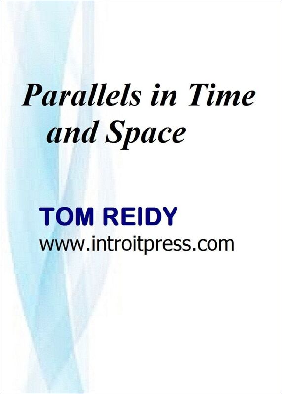 Parallels in Time and Space.