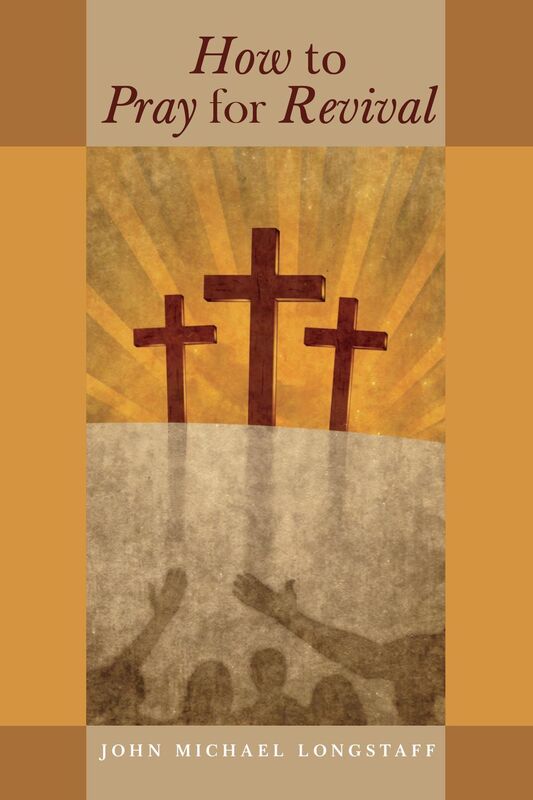 How to Pray for Revival